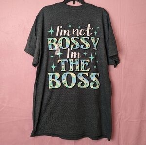 Southern Attitude I'm Not Bossy I'm The Boss Gray Short Sleeve Graphic Tee Large